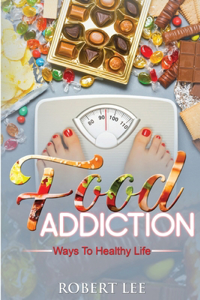 Addiction