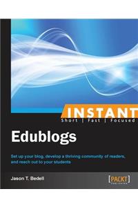 Instant Edublogs