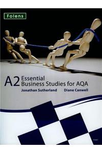Essential Business Studies A Level: A2 Student Book for AQA