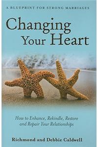 Changing Your Heart