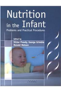 Nutrition in the Infant: Problems and Practical Procedures