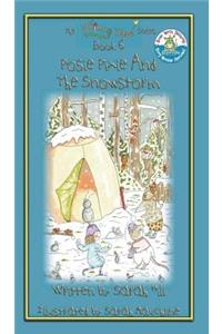 Posie Pixie and the Snowstorm - Book 6 in the Whimsy Wood Series - Hardback