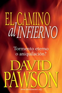Camino Al Infierno
