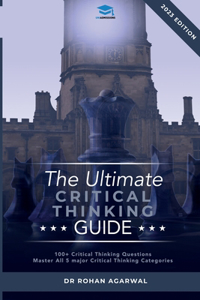 Ultimate Critical Thinking Guide