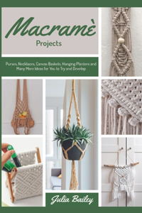 Macrame Projects