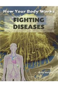 Fighting Diseases
