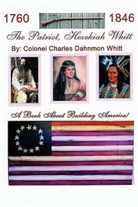 Patriot, Hezekiah Whitt