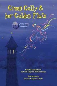 Green Golly & Her Golden Flute