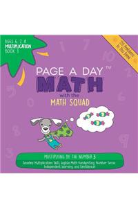 Page a Day Math Multiplication Book 3: Multiplying 3 by the Numbers 0-12