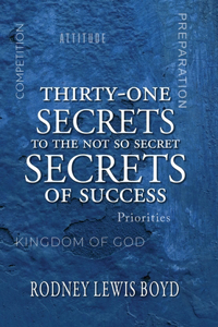 Thirty-One Secrets of Success