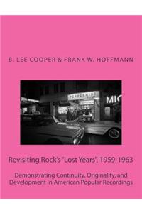 Revisiting Rock's Lost Years, 1959-1963