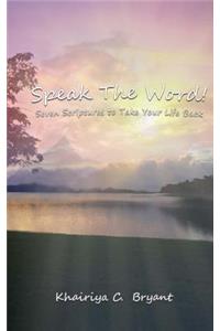 Speak the Word!