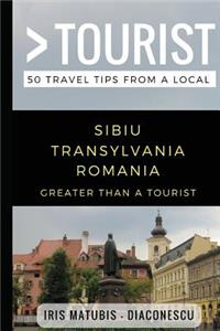 Greater Than a Tourist- Sibiu Transylvania Romania