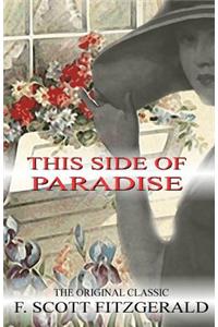 This Side of Paradise - The Original Classic by F.Scott Fitzgerald