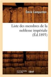 Liste Des Membres de la Noblesse Impériale (Éd.1893)