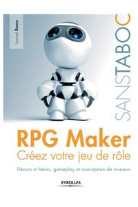 RPG Maker Créez votre jeu de rôle