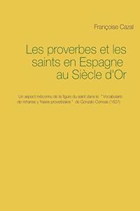 Les proverbes et les saints en Espagne au Siècle d'Or