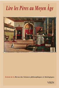 Lire Les Peres Au Moyen Age
