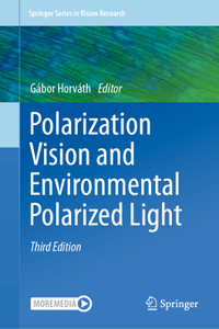 Polarization Vision and Environmental Polarized Light