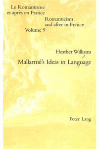 Mallarmé's Ideas in Language