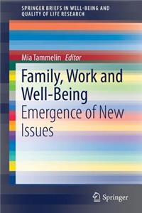 Family, Work and Well-Being