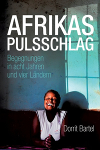 Afrikas Pulsschlag