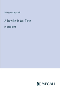 Traveller in War-Time