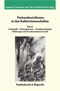 Nationalsozialismus in Den Kulturwissenschaften. Band 2