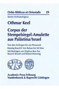 Corpus Der Stempelsiegel-Amulette Aus Palastina/Israel