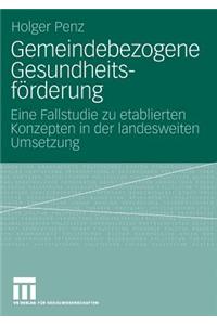 Gemeindebezogene Gesundheitsförderung