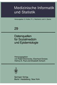 Datenquellen Für Sozialmedizin Und Epidemiologie