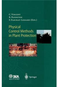 Physical Control Methods in Plant Protection