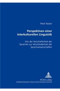 Perspektiven Einer Interkulturellen Linguistik