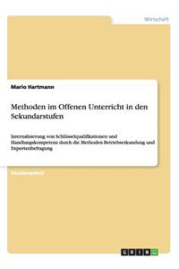 Methoden im Offenen Unterricht in den Sekundarstufen