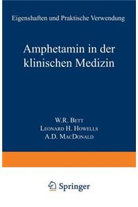 Amphetamin in der Klinischen Medizin