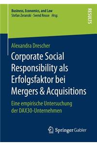 Corporate Social Responsibility ALS Erfolgsfaktor Bei Mergers & Acquisitions