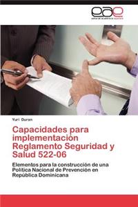 Capacidades Para Implementacion Reglamento Seguridad y Salud 522-06