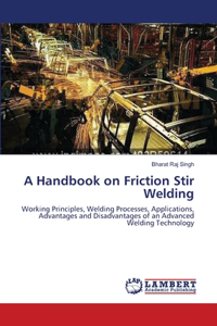 Handbook on Friction Stir Welding
