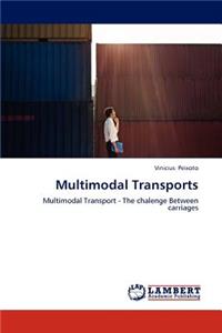 Multimodal Transports