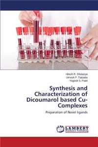 Synthesis and Characterization of Dicoumarol based Cu-Complexes