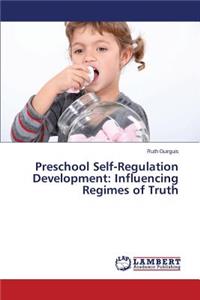 Preschool Self-Regulation Development