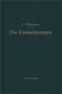 Die Kreiselpumpen