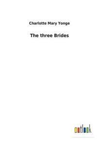 three Brides