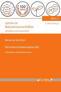 Die Unterrichtskonzeption Feil. Fehlschlusse Identifizieren Lernen