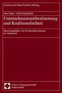 Unternehmensmitbestimmung Und Koalitionsfreiheit