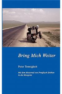 Bring Mich Weiter: Mit dem Motorrad von Preußisch Ströhen in die Mongolei Teil 1: Moskau