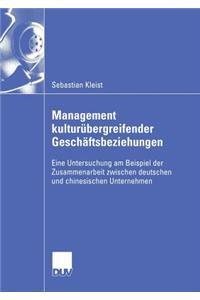 Management Kulturübergreifender Geschäftsbeziehungen