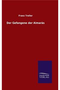 Gefangene der Aimaràs