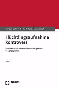 Fluchtlingsaufnahme Kontrovers