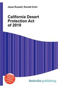 California Desert Protection Act of 2010